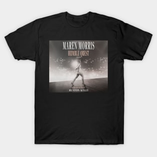 Maren Morris humble quest T-Shirt